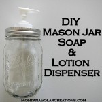 How to make a Mason Jar Soap or Lotion Dispenser